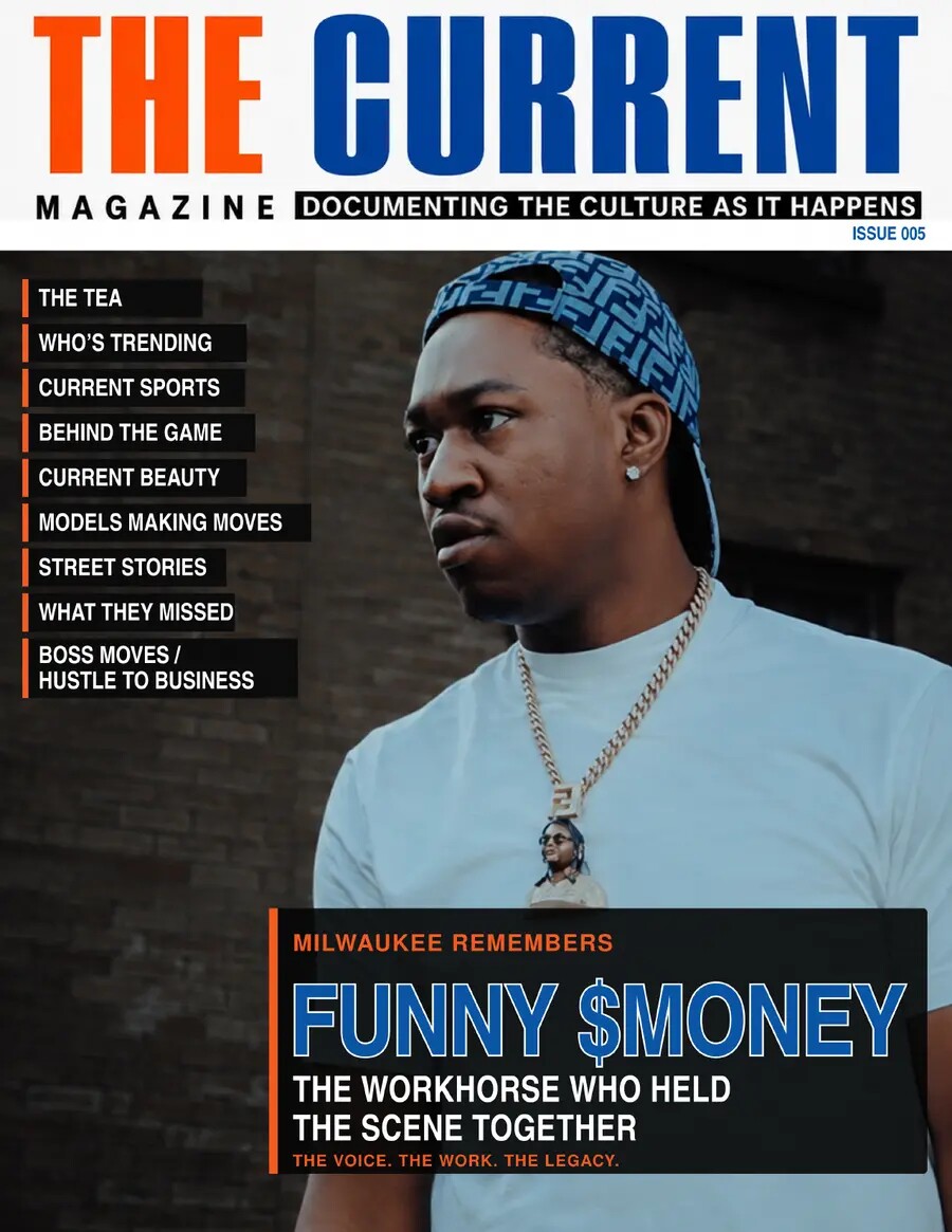 THE CURRENT MAGAZINE Issue 005 tribute cover featuring Funny $Money