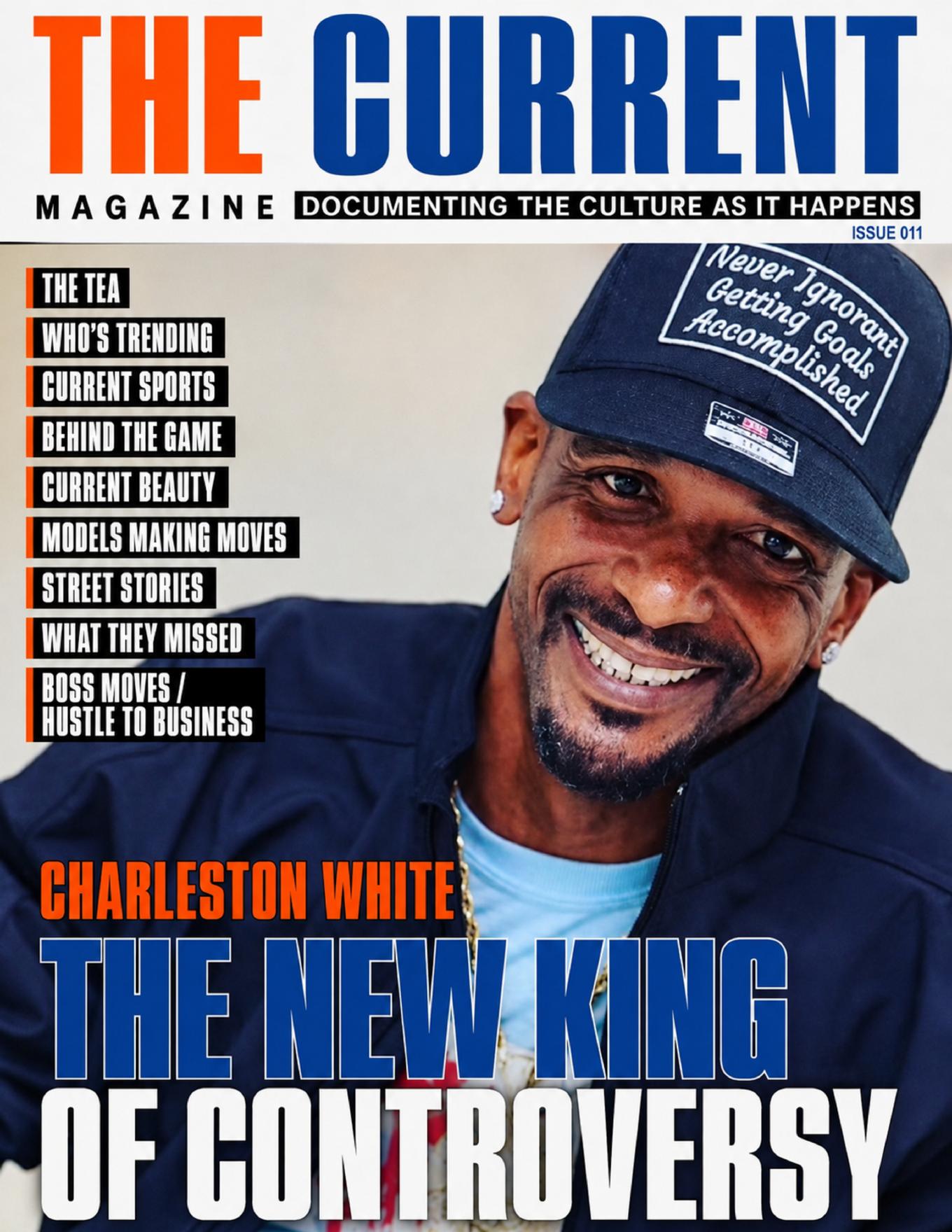 THE CURRENT MAGAZINE Issue 011 cover featuring Charleston White