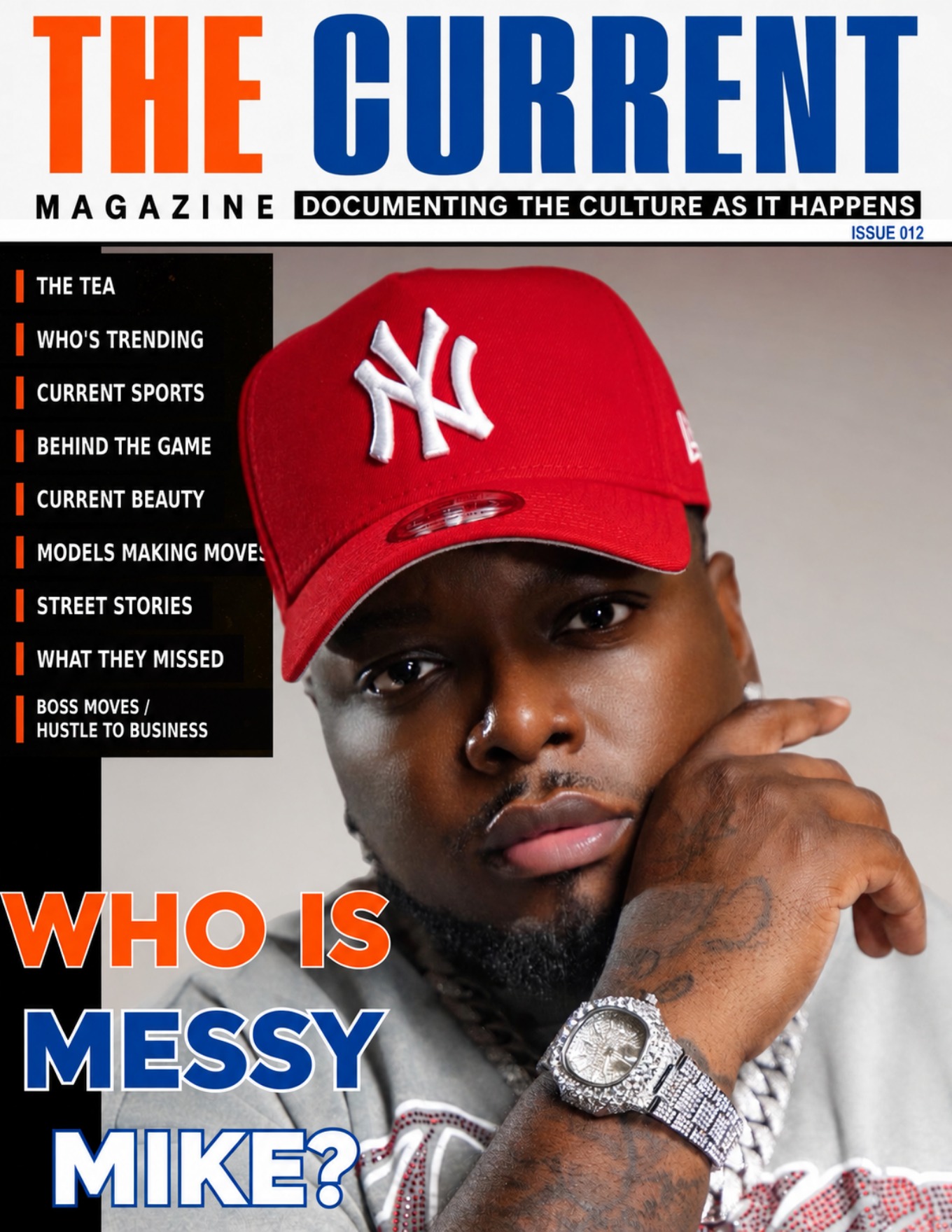 THE CURRENT MAGAZINE Issue 012 cover featuring Messy Mike